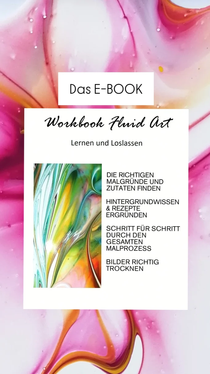 E-Book Workbook Fluid Art E-Book-Cover mit bunten Fluid-Art-Motiven und Titel "Workbook Fluid Art".